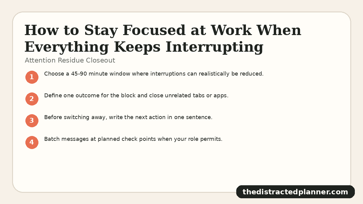Attention Residue Closeout for how to stay focused at work, branded by The Distracted Planner